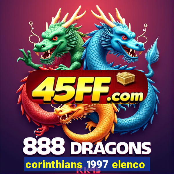 corinthians 1997 elenco